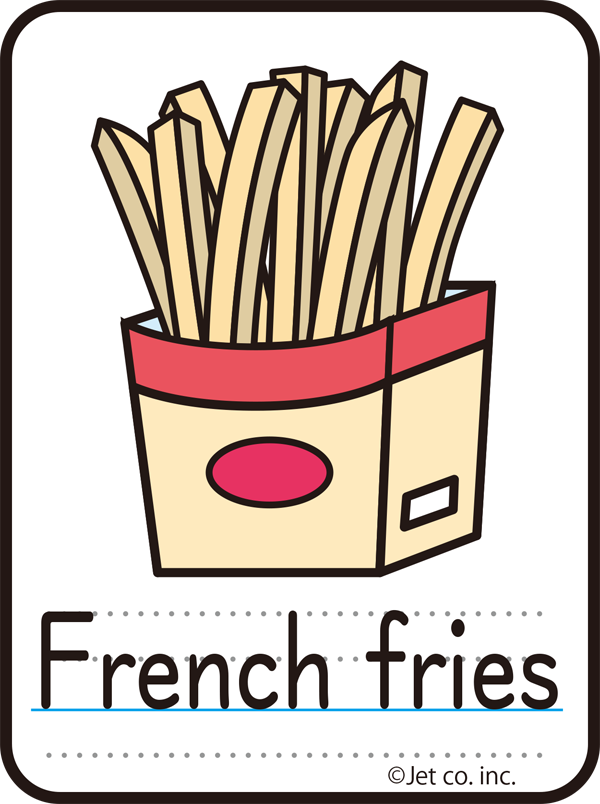 French fries（フライドポテト）